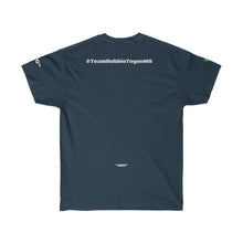Lade das Bild in den Galerie-Viewer, #TeamRobbieTegenMS T-Shirt Ultra-Baumwoll-T-Shirt
